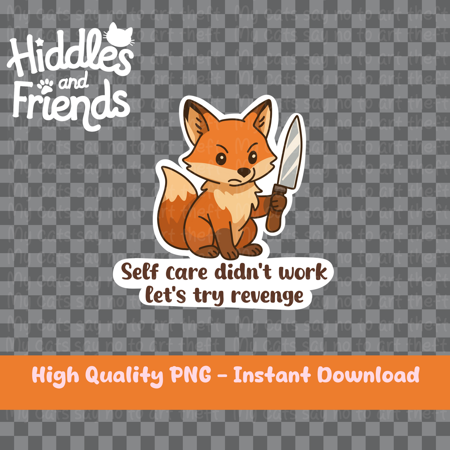 Self Care Didn't Work Woodland Fox Sticker